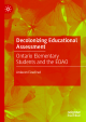 Cover of Decolonizing Educational Assessment